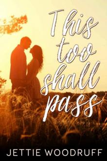 This Too Shall Pass