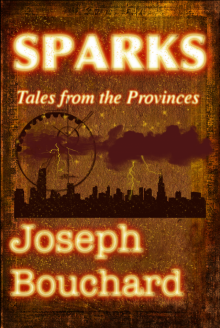 Sparks - Tales from the Provinces