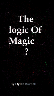 The logic of Magic