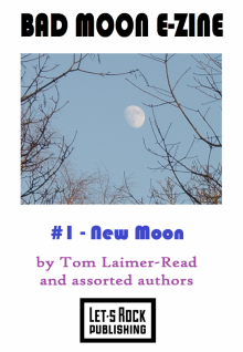 Bad Moon E-Zine #1 - New Moon