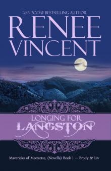 Longing For Langston (Mavericks of Meeteetse, Novella Book 1: Brody &amp; Liv)