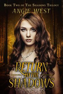 Return to the Shadows (Shadows #2)