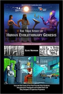 True Story of Human Evolutionary Genesis