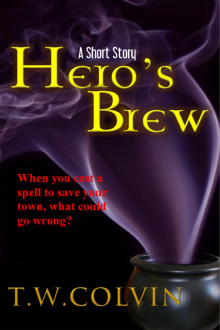 Hero's Brew: A Short Story