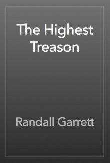 The Highest Treason