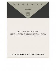 At the Villa of Reduced Circumstances