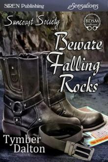 Beware Falling Rocks