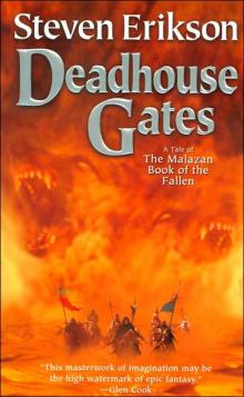 Deadhouse Gates