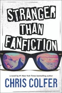 Stranger Than Fanfiction