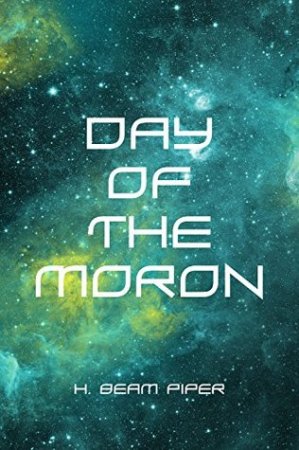 Day of the Moron