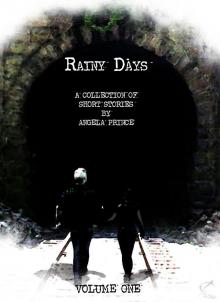 Rainy Days: A Collection of Short Stories Volume 1