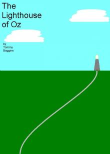 The Lighthouse of Oz