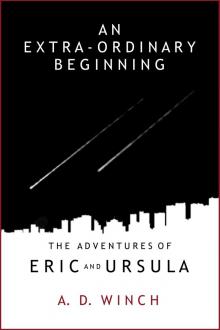 An Extra-Ordinary Beginning