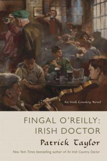 Fingal O'Reilly, Irish Doctor