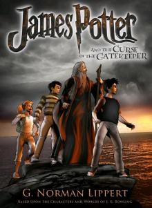 James Potter and the Curse of the Gatekeeper