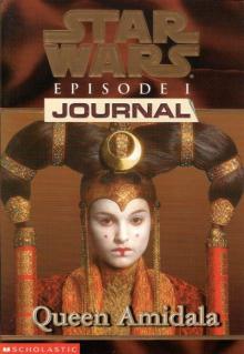 Star Wars - Episode I Journal - Queen Amidala