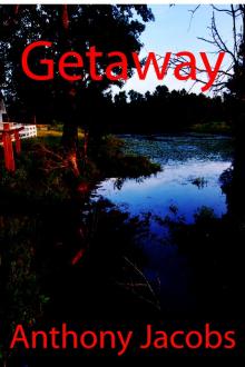 Getaway