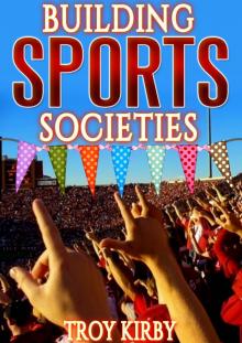 Building Sport Societies