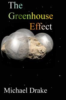 The Greenhouse Effect