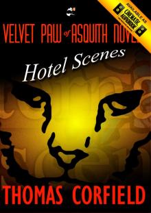 Hotel Scenes from the Velvet Paw of Asquith Novels