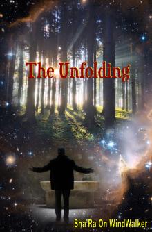 The Unfolding