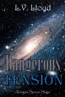 Dangerous Tension