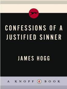 Confessions of a Justified Sinner