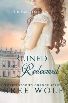 Ruined & Redeemed: The Earl's Fallen Wife