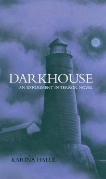 Darkhouse