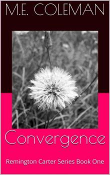 Convergence: Remington Carter Series Book One