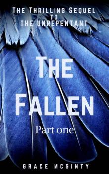 The Fallen- Part One