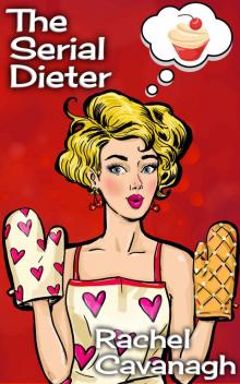 The Serial Dieter