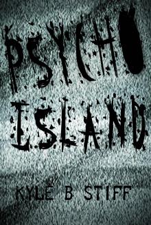 Psycho Island