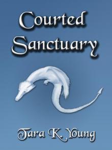 Courted Sanctuary