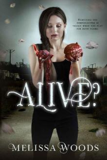 Alive?