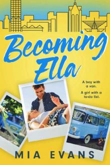 Becoming Ella: An Opposites Attract Romance