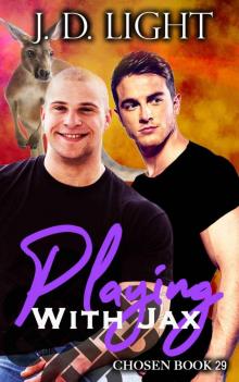 Playing With Jax: Chosen Book 29