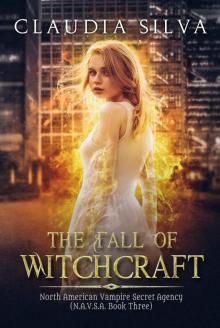 The Fall of Witchcraft