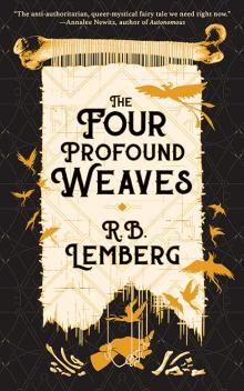 The Four Profound Weaves