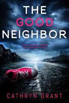 The Good Neighbor