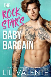 The Rock Star’s Baby Bargain