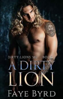 A Dirty Lion