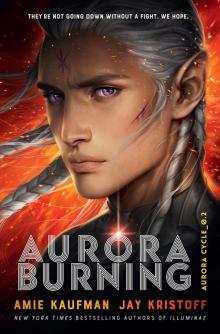 Aurora Burning: The Aurora Cycle 2