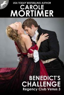 Benedict's Challenge (Regency Club Venus 3)