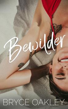 Bewilder (The Kaleidoscope Album Book 2)