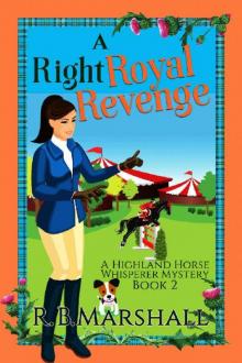 RIGHT ROYAL REVENGE, A