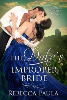 The Duke’s Improper Bride