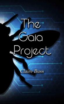 The Gaia Project