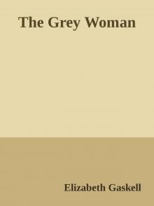 The Grey Woman