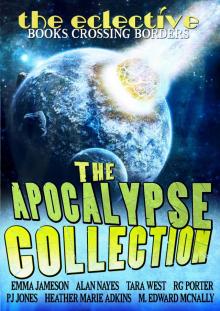 The Eclective: The Apocalypse Collection